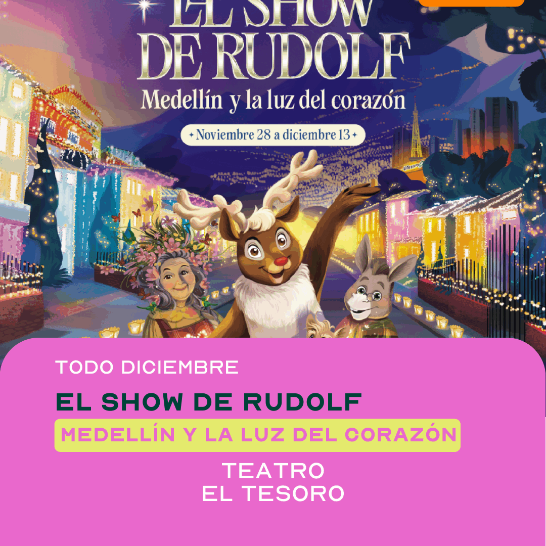 El Show de Rudolf, Medellín y la luz del corazón
