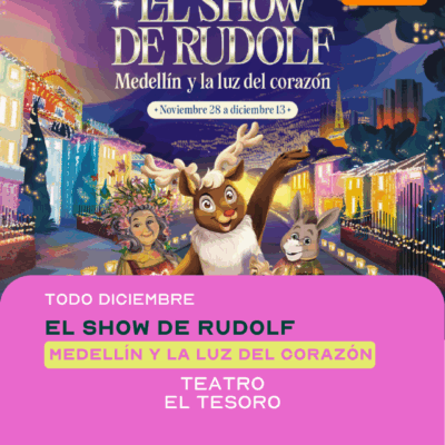 El Show de Rudolf, Medellín y la luz del corazón
